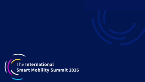 the International Smart Mobility Summit 2026 the International Smart Mobility Summit 2026